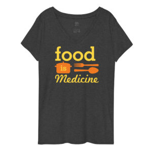 Food is Medicine Women’s recycled v-neck t-shirt