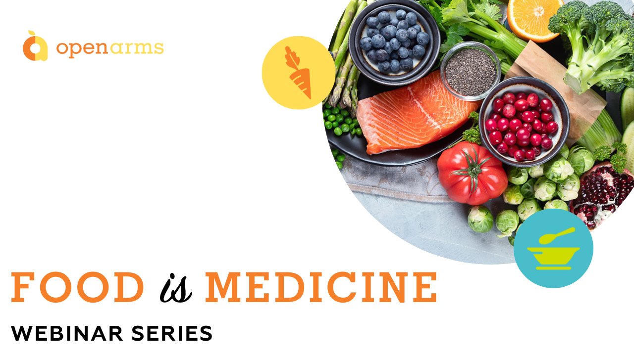 Food is medicine webinar series graphic.